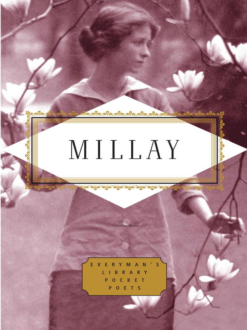 Title details for Millay by Edna St. Vincent Millay - Available